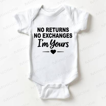 NO RETURNS NO EXCHANGES I'M YOURS Baby Slogan White Bodysuit - White - 18-24M - image 1