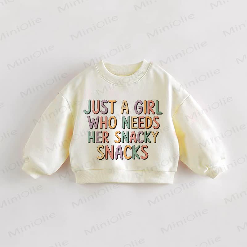 JUST A GIRL WHO NEEDS HER SNACKY SNACKS Baby Toddler Cream Sweatshirt - Cream - 3-5T - image 1