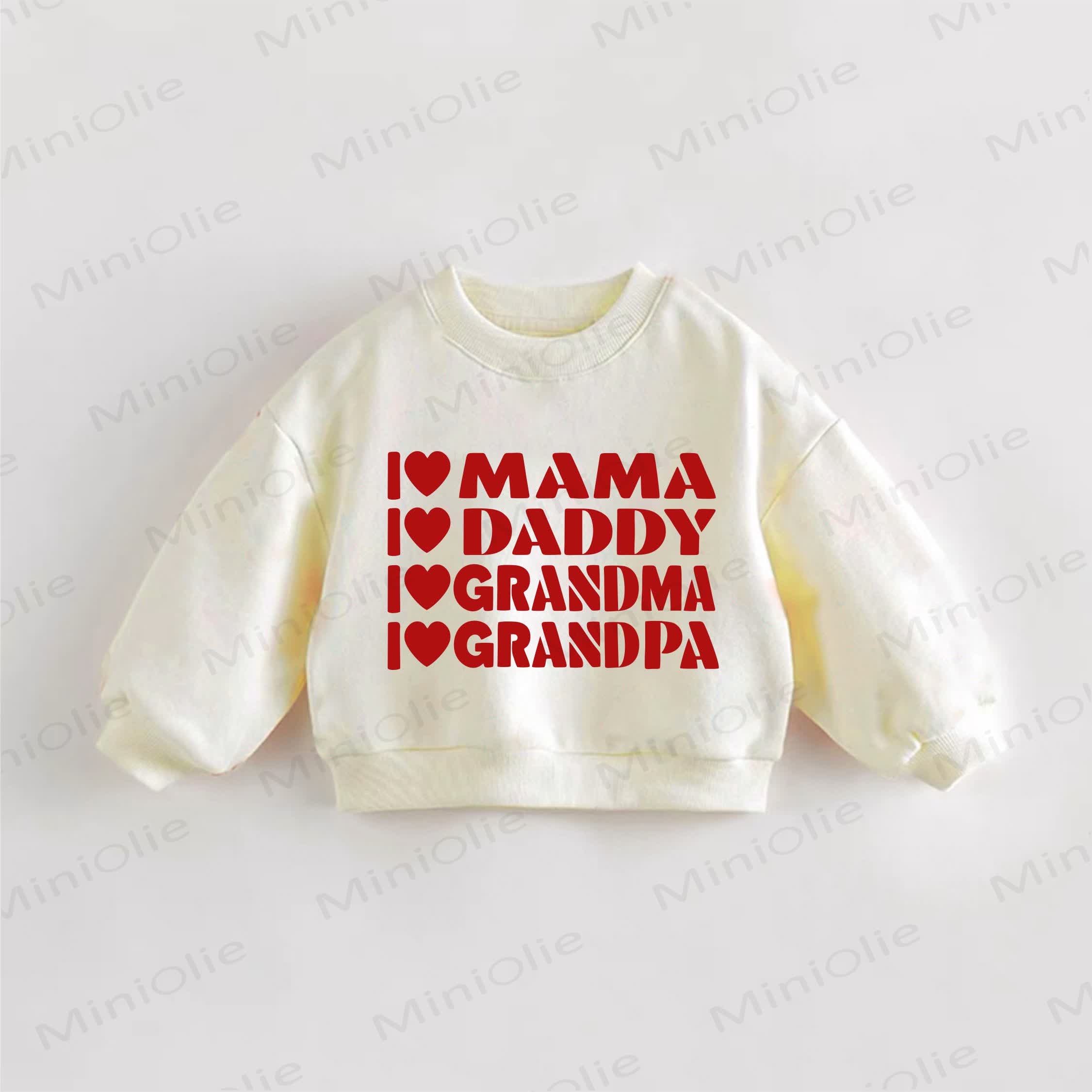 I ❤ MAMA/DADDY/GRANDMA/GRANDPA Baby Toddler Slogan Cream Sweatshirt - Cream - 3-5T - image 1