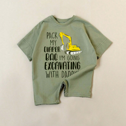 PACK MY DIAPER BAG I'M GONG EXCAVATING WITH DADDY! Baby Green Romper - Green - 18-24M - image 1