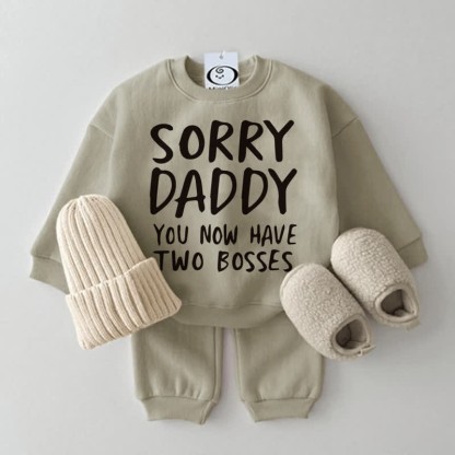 SORRY DADDY YOU NOW HAVE TWO BOSSES Baby Sweatshirt 2-piece Set  - Grey Green - 2-3T - image 1 - image 2