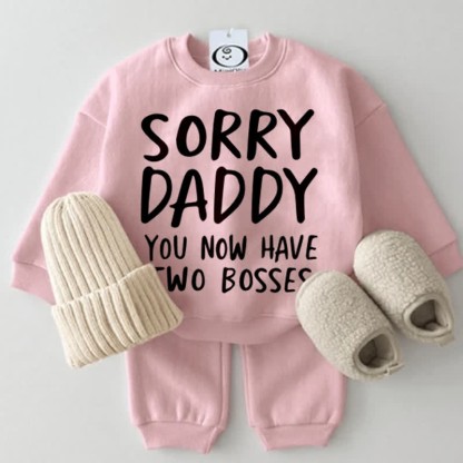 SORRY DADDY YOU NOW HAVE TWO BOSSES Baby Sweatshirt 2-piece Set  - Pink - 2-3T - image 4