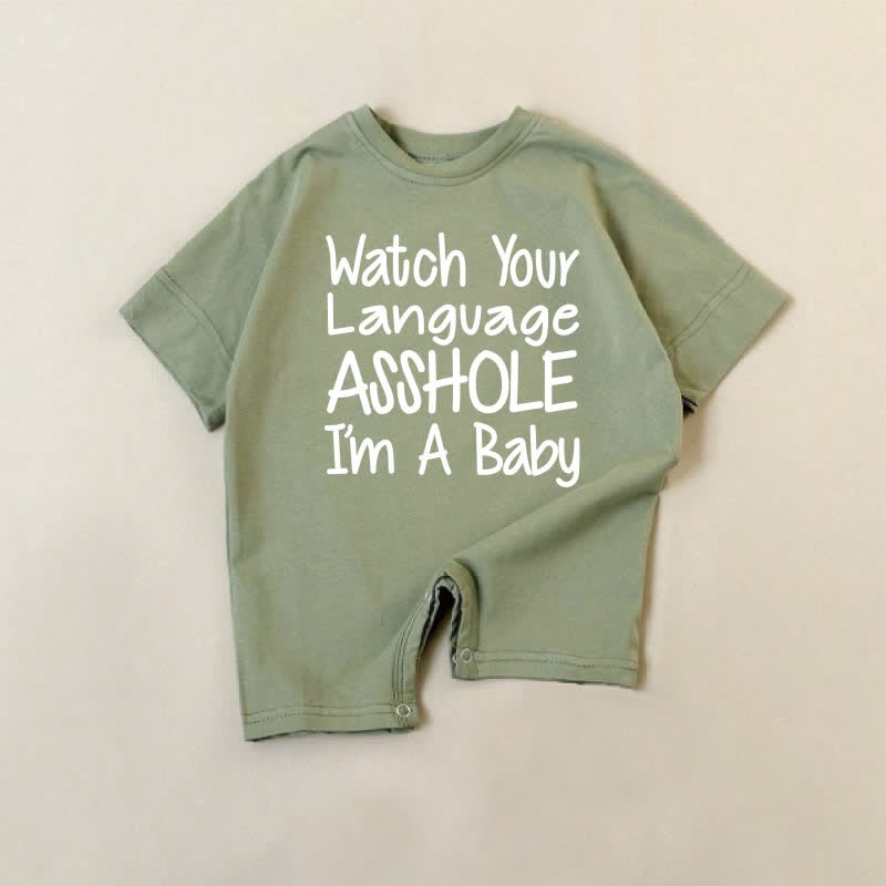 WATCH YOUR LANGUAGE ASSHOLE I'M A BABY Green Romper - Green - 18-24M - image 1