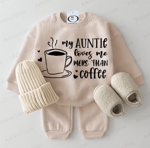 MY AUNTIE LOVES ME MORE THAN COFFE Baby Sweatshirt 2-piece Beige Set - Beige - 2-3T - image 1