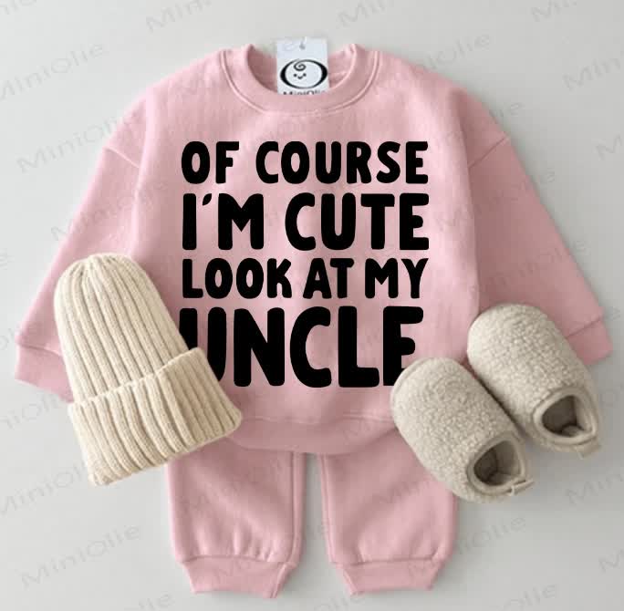 OF COURSE I'M CUTE LOOK AT MY UNCLE Baby Sweatshirt 2-piece Pink Set - Pink - 2-3T - image 1