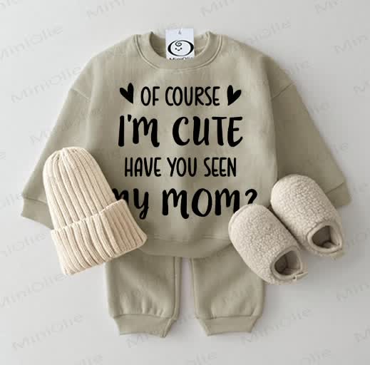 OF COURSE I'M CUTE HAVE YOU SEEN MY MOM? Baby Sweatshirt Grey Green 2-piece Set - Grey Green - 2-3T - image 1