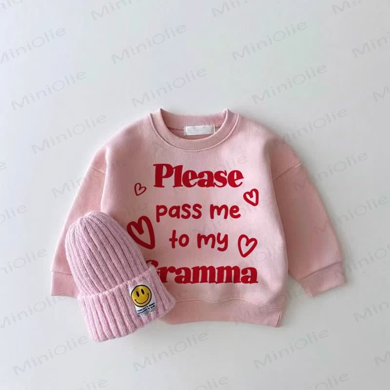 PLEASE HAND ME OVER TO MY GRANDMA Baby Girl Love Pink Sweatshirt - Pink - 2-3T - image 1
