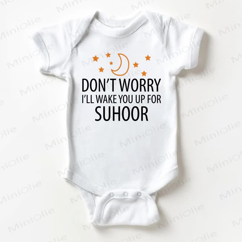 DON'T WORRY I'LL WAKE YOU UP FOR SUHOOR Baby White Bodysuit - White - 18-24M - image 1