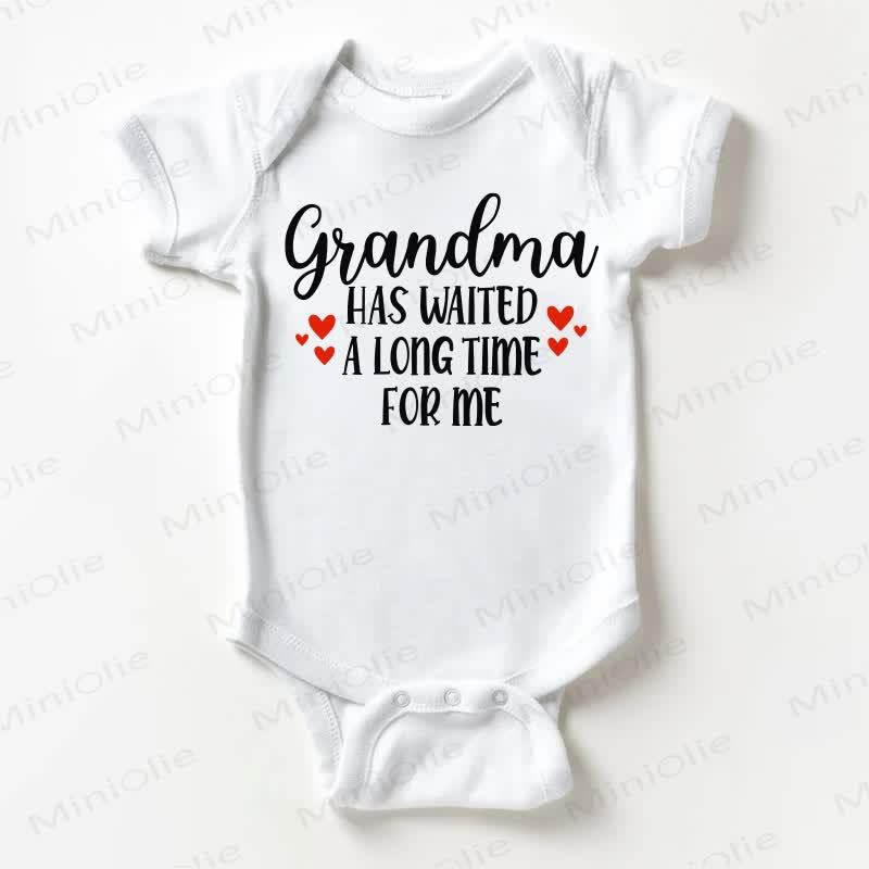 GRANDMA HAS WAITED A LONG TIME FOR ME Baby White Bodysuit - White - 18-24M - image 1