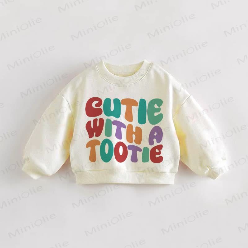 CUTIE WITH A TOOTIE Baby Toddler Sweatshirt - Cream - 3-5T - image 1