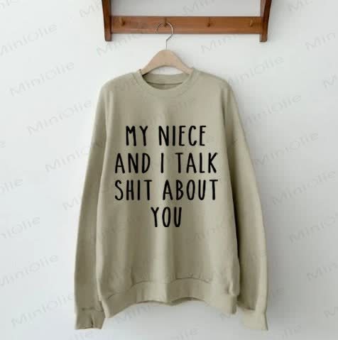 MY NIECE/AUNT AND I TALK SHIT ABOUT YOU Baby Family Sweatshirt - image 2