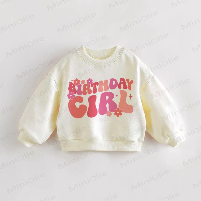 BIRTHDAY GIRL Baby Toddler Sweatshirt - Cream - 3-5T - image 1