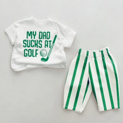 MY DAD SUCKS AT GOLF Baby Green Vertical Striped 2-piece Set - White&Green - 2-3T - image 1