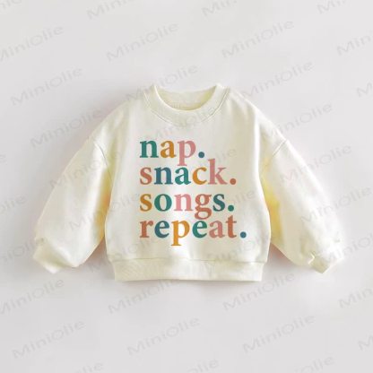 NAP. SNACK. SONGS. REPEAT. Baby Toddler Cream Sweatshirt - Cream - 3-5T - image 1