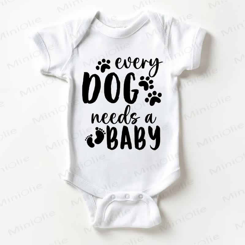 EVERY DOG NEEDS A BABY Baby White Bodysuit - White - 18-24M - image 1