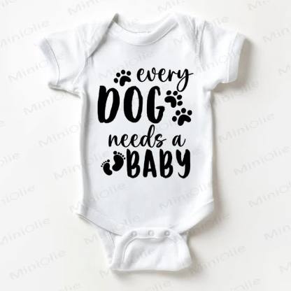 EVERY DOG NEEDS A BABY Baby White Bodysuit - White - 18-24M - image 1