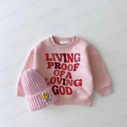 LIVING PROOF OF A LOVING GOD Baby Pink Sweatshirt - Pink - 2-3T - image 1