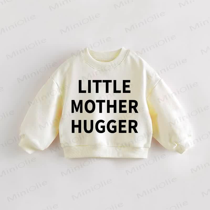 LITTLE MOTHER HUGGER Baby Toddler Sweatshirt - Cream - 3-5T - image 1