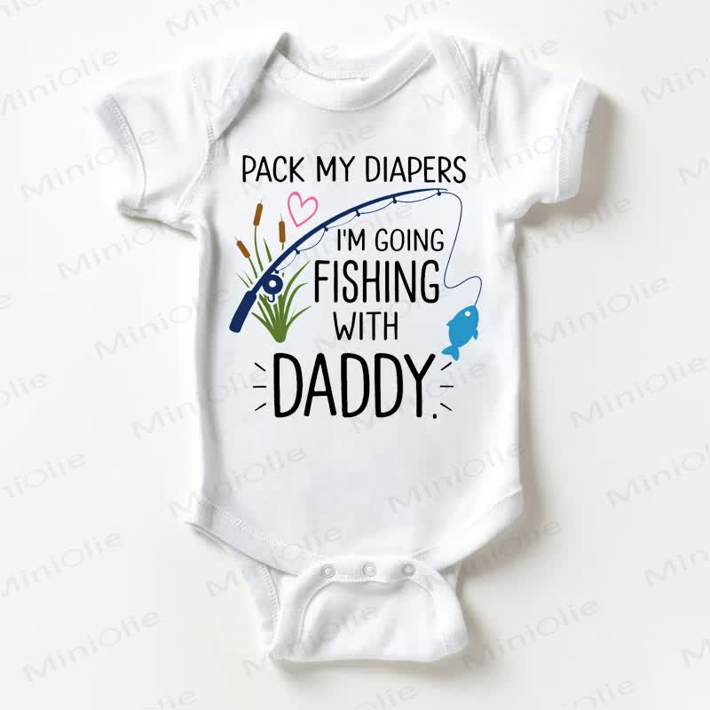 PACK MY DIAPERS I'M GOING FISHING WITH DADDY Baby White Bodysuit - White - 18-24M - image 1
