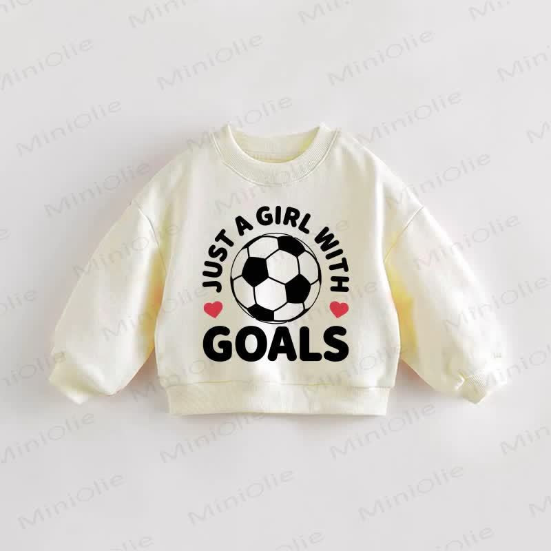 JUST A GIRL WITH GOALS Baby Toddler Sweatshirt - Cream - 3-5T - image 1