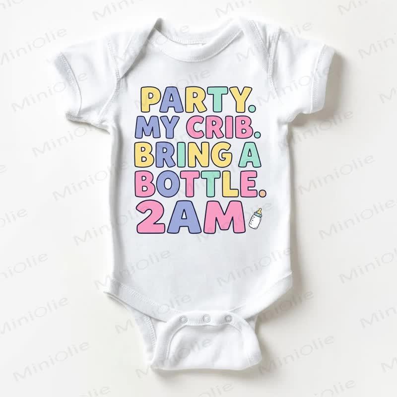 PARTY. MY CRIB. BRING A BOTTLE. 2AM Baby White Bodysuit - White - 18-24M - image 1