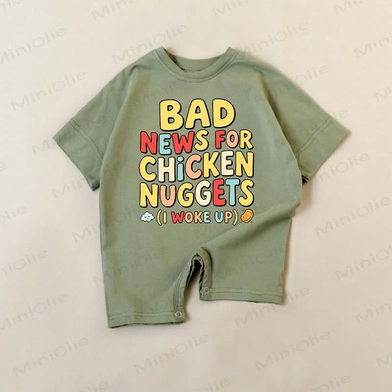 BAD NEWS FOR CHICKEN NUGGETS (I WOKE UP) Baby Slogan Romper - Green - 18-24M - image 1