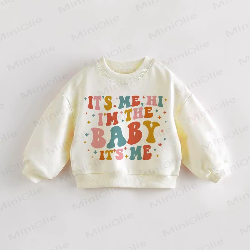 IT'S ME HI I'M THE BABY IT'S ME Baby Toddler Sweatshirt - Cream - 3-5T - image 1