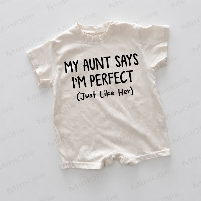  MY AUNT SAYS I;M PERFECT (JUST LIKE HER) Baby White Romper - White - 18-24M - image 1