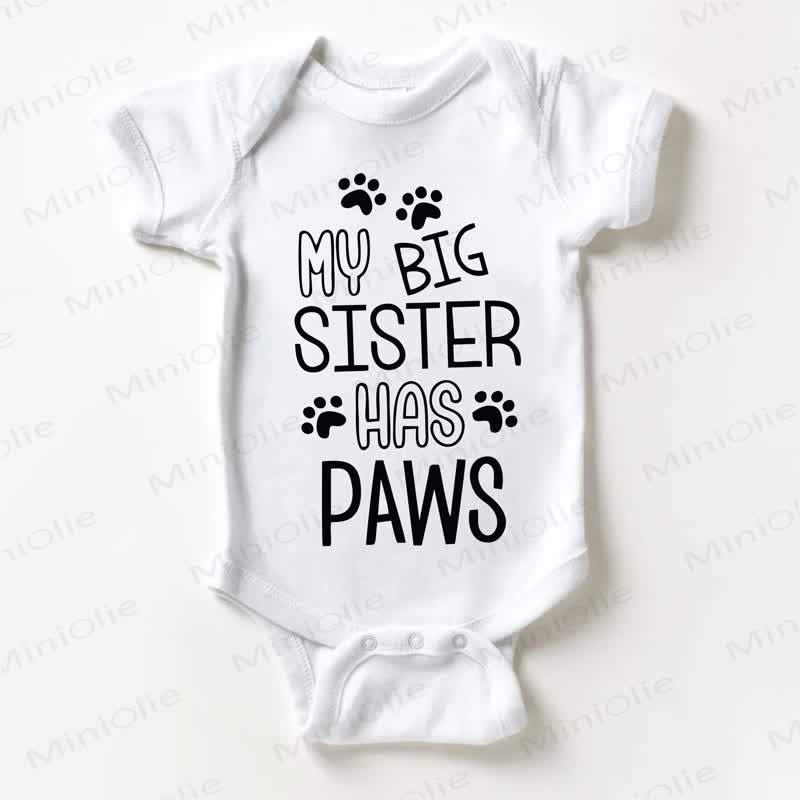 MY BIG SISTER HAS PAWS Baby Slogan White Bodysuit - White - 18-24M - image 1