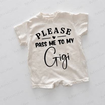 PLEASE PASS ME TO MY GIGI Baby White Romper - White - 18-24M - image 1