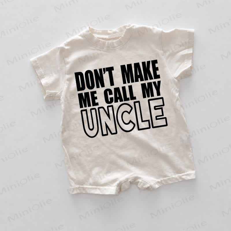 DON'T MAKE ME CALL MY UNCLE Baby White Romper - White - 18-24M - image 1
