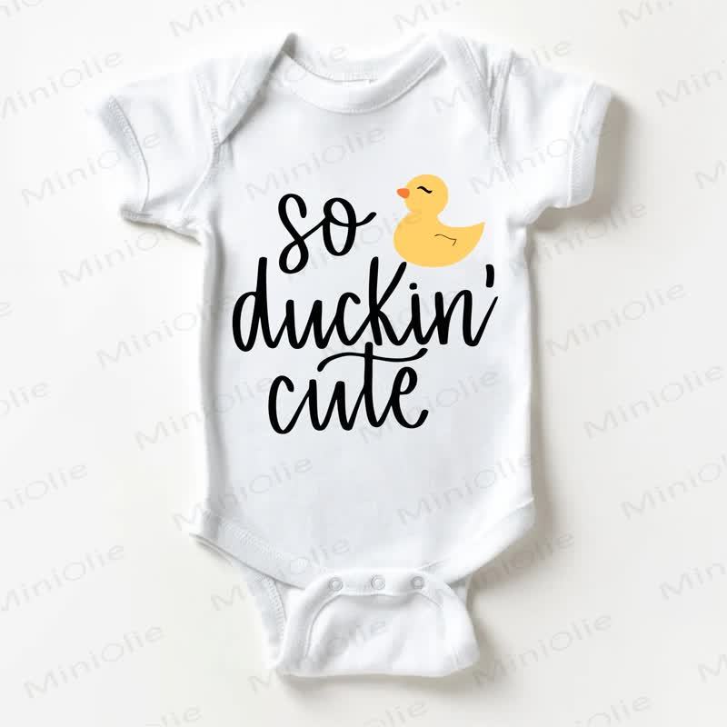 SO DUCKIN' CUTE Baby Slogan White Bodysuit - White - 18-24M - image 1