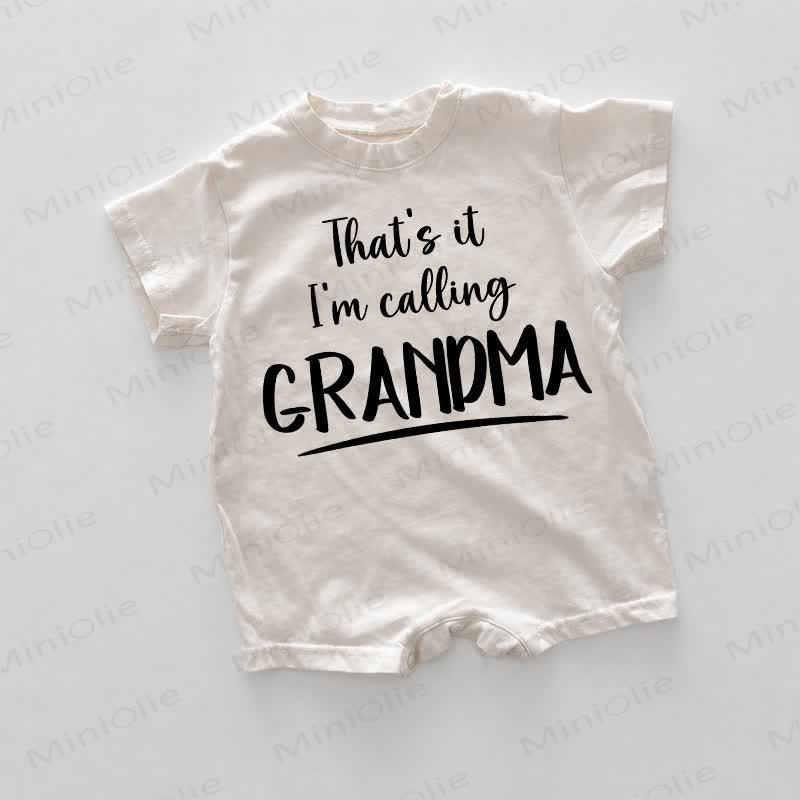 THAT'S IT I'M CALLING GRANDMA Baby White Romper - White - 18-24M - image 1