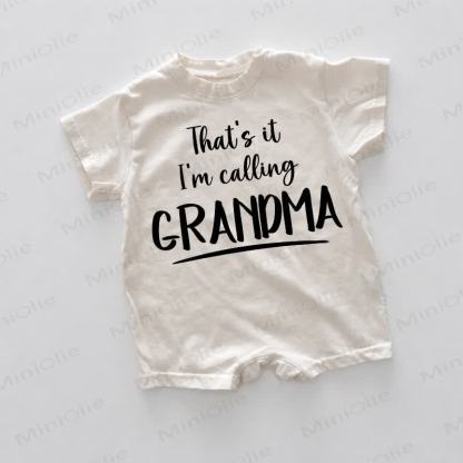 THAT'S IT I'M CALLING GRANDMA Baby White Romper - White - 18-24M - image 1
