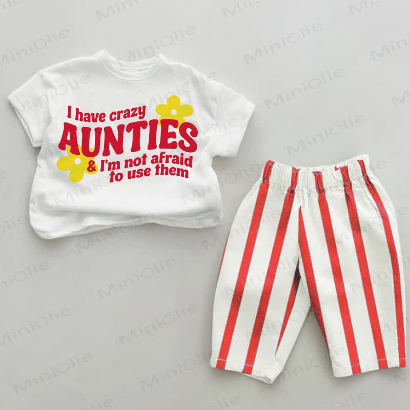 I HAVE CRAZY AUNTIES & I'M NOT AFRAID TO USE THEM Baby White&Red Vertical Striped 2-piece Set - White&Red - 4-5T - image 1