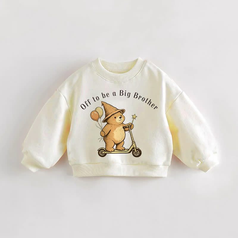 OFF TO BE A BIG BROTHER Baby Toddler Bear Sweatshirt - Cream - 3-5T - image 1