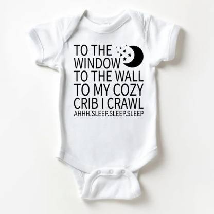 TO THE WINDOW TO THE WALL TO MY COZY CRIB I CRAWL AHHH.SLEEP.SLEEP.SLEEP Baby Moon White Bodysuit - White - 18-24M - image 1