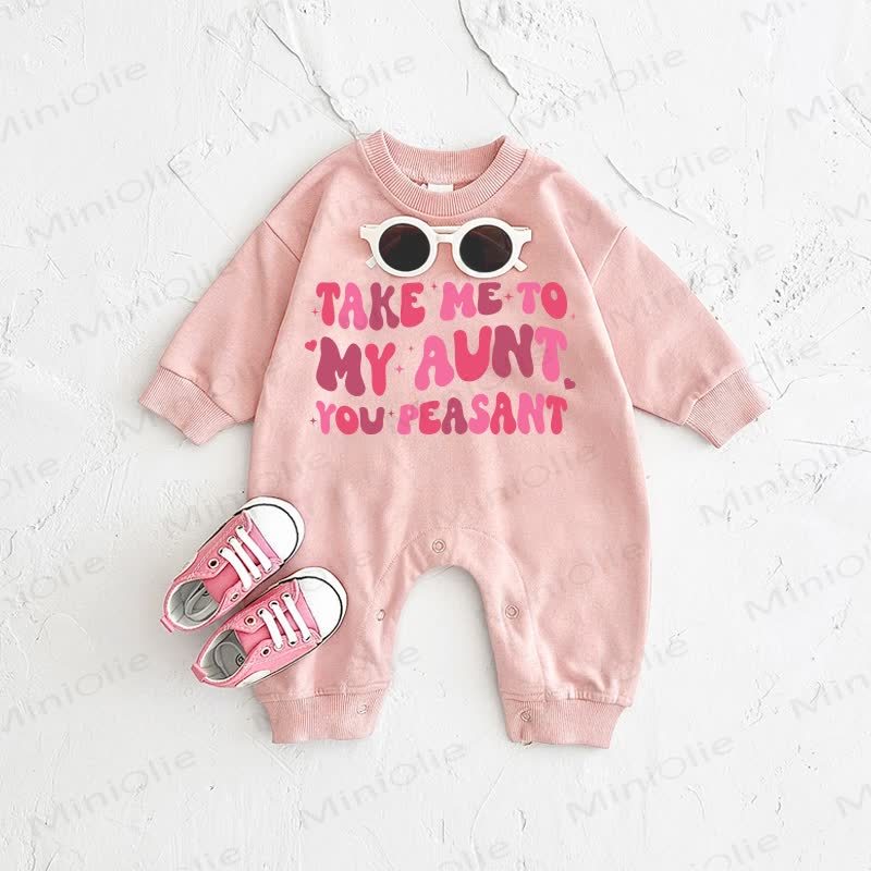 TAKE ME TO MY AUNT/UNCLE YOU PEASANT Baby Pink Romper - Pink: AUNT - 2-3T - image 1