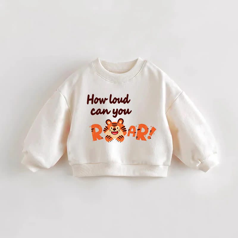 HOW LOUD CAN YOU ROAR! Baby Toddler Cream Tiger Print Sweatshirt - Cream - 3-5T - image 1