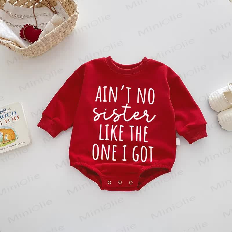 AIN'T NO SISTER LIKE THE ONE I GOT Baby Red Bodysuit - Red - 18-24M - image 1