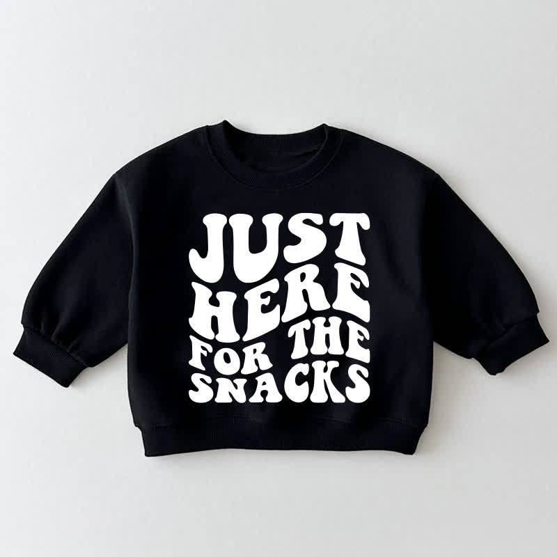 JUST HERE FOR THE SNACKS Baby Toddler Black Sweatshirt - Black - 3-5T - image 1