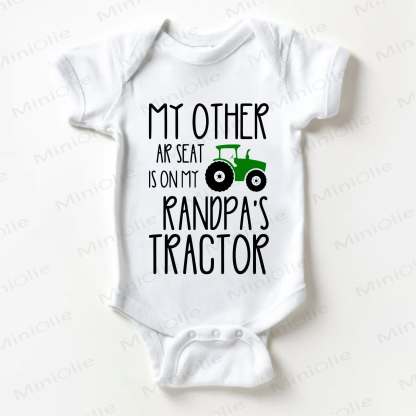 MY OTHER AR SEAT IS ON MY RANDPA'S TRACTOR Baby White Bodysuit - White - 18-24M - image 1