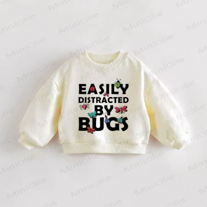 EASILY DISTRACTED BY BUGS Baby Toddler Cream Sweatshirt - Cream - 3-5T - image 1
