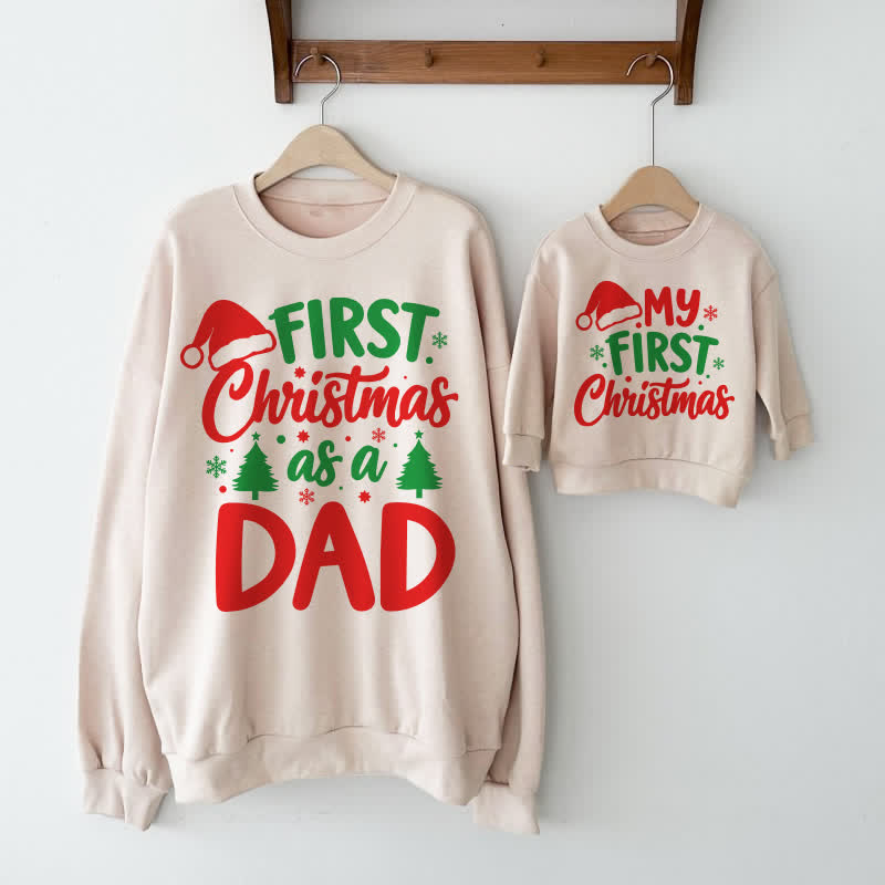 FIRST CHRISTMAS AS A DAD/MOM Daddy/Mommy and Me Sweatshirt - image 1