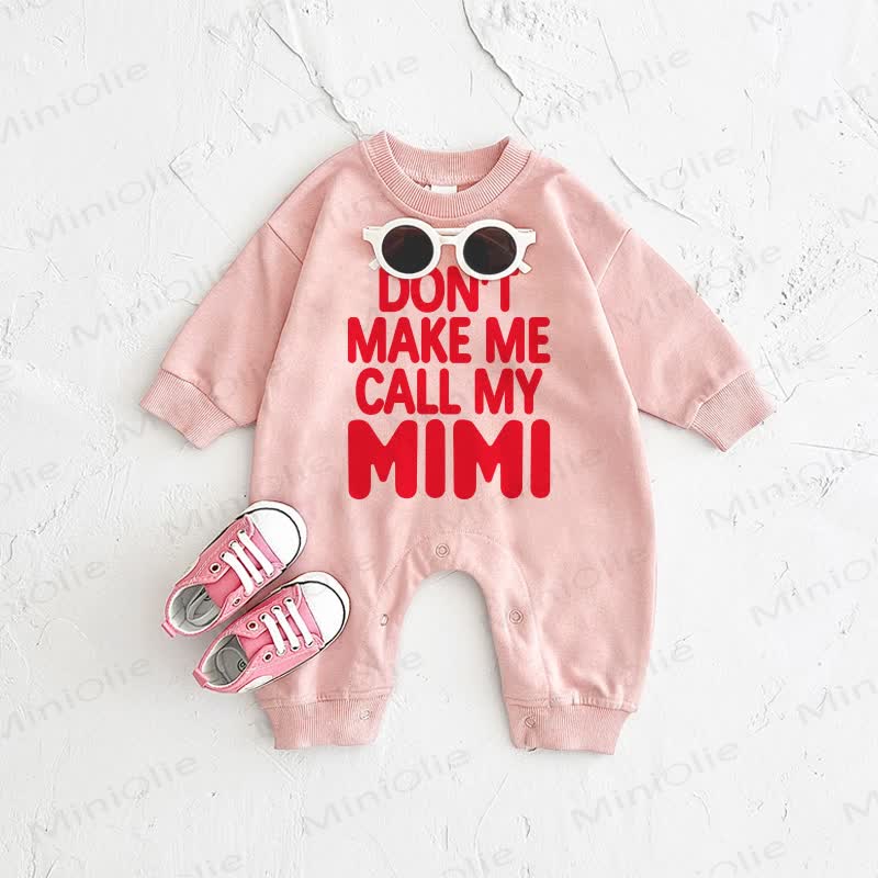 DON'T MAKE ME CALL MY MIMI Baby Pink Romper - Pink - 2-3T - image 1