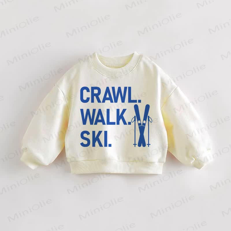 CRAWL. WALK. SKI. Baby Toddler Cream Sweatshirt - Cream - 3-5T - image 1