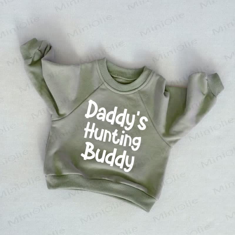 DADDY'S HUNTING BUDDY Baby Toddler Grey Green Sweatshirt - Grey Green - 3-5T - image 1