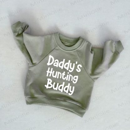 DADDY'S HUNTING BUDDY Baby Toddler Grey Green Sweatshirt - Grey Green - 3-5T - image 1