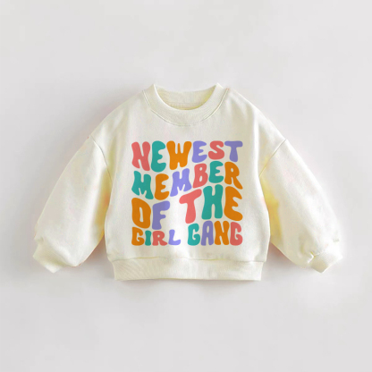 NEWEST MEMBER OF THE GIRL GANG Baby Toddler Cream Sweatshirt - Cream - 3-5T - image 1