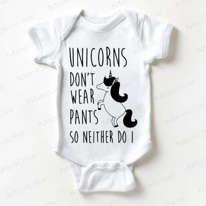 UNICORNS DON'T WEAR PANTS SO NEITHER DO I Baby Unicorn Print White Bodysuit - White - 18-24M - image 1